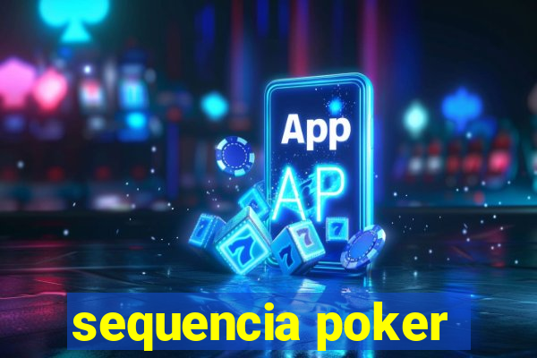 sequencia poker